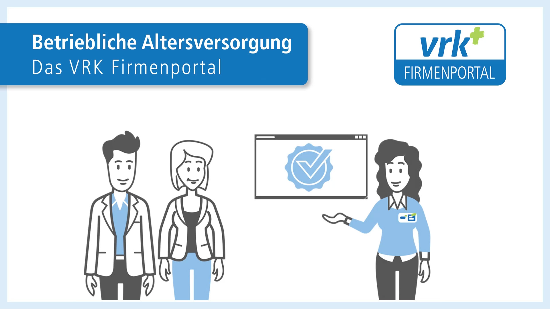 Betriebliche Altersvorsorge - Das VRK Firmenportal